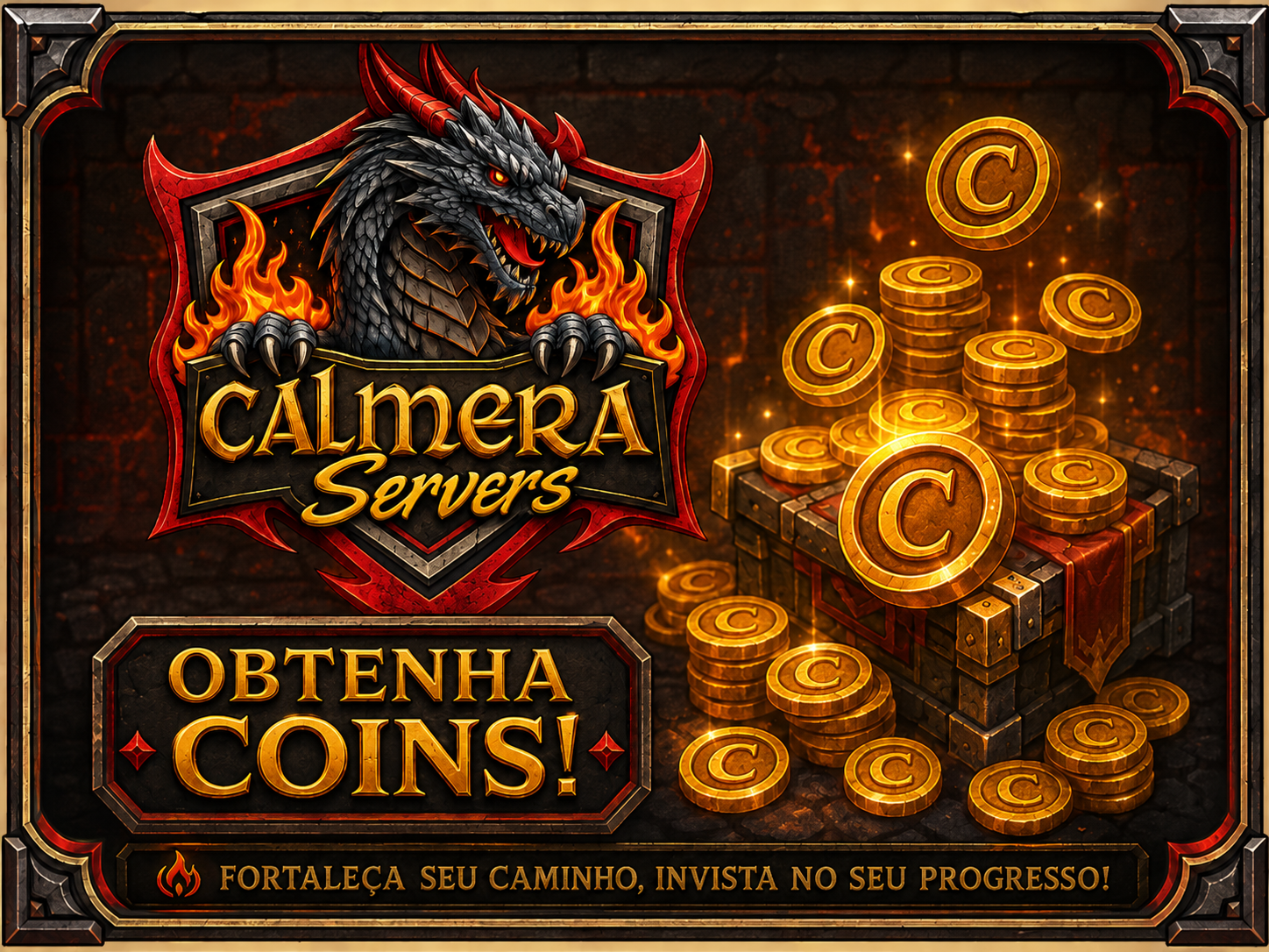 Obtenha Coins - Calmera Servers